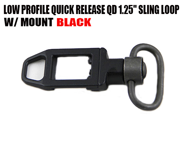 Low Profile Quick Release QD 1.25'' Sling Loop with mount BK